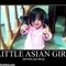 little-asian-girl-demotivational-posterl.jpg