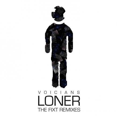 Voicians_Loner(TheFiXTRemixes).jpg