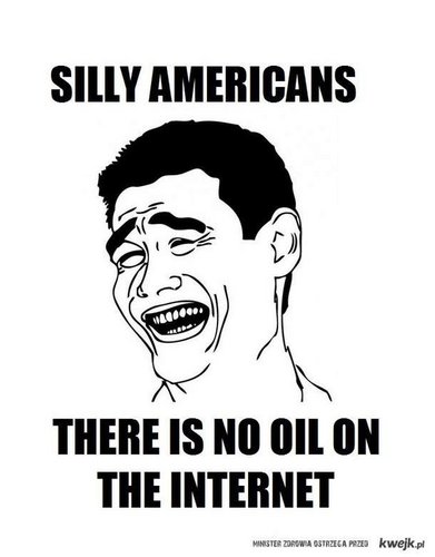 Silly Americans. Of course not OC this is funnyjunk_5a0f70_3204832.jpg