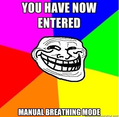 You-have-entered-manual-breathing-mode.jpg