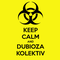keep-calm-and-dubioza-kolektiv-1.png